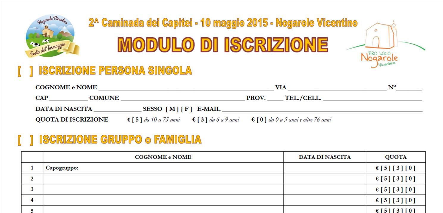 Scarica, stampa e compila il MODULO DI ISCRIZIONE della Caminada 2015